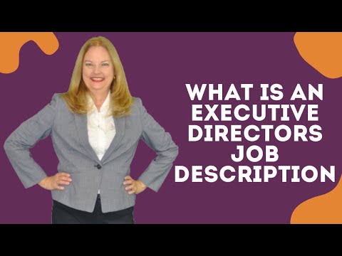 The Role and Responsibilities of an Executive Director
